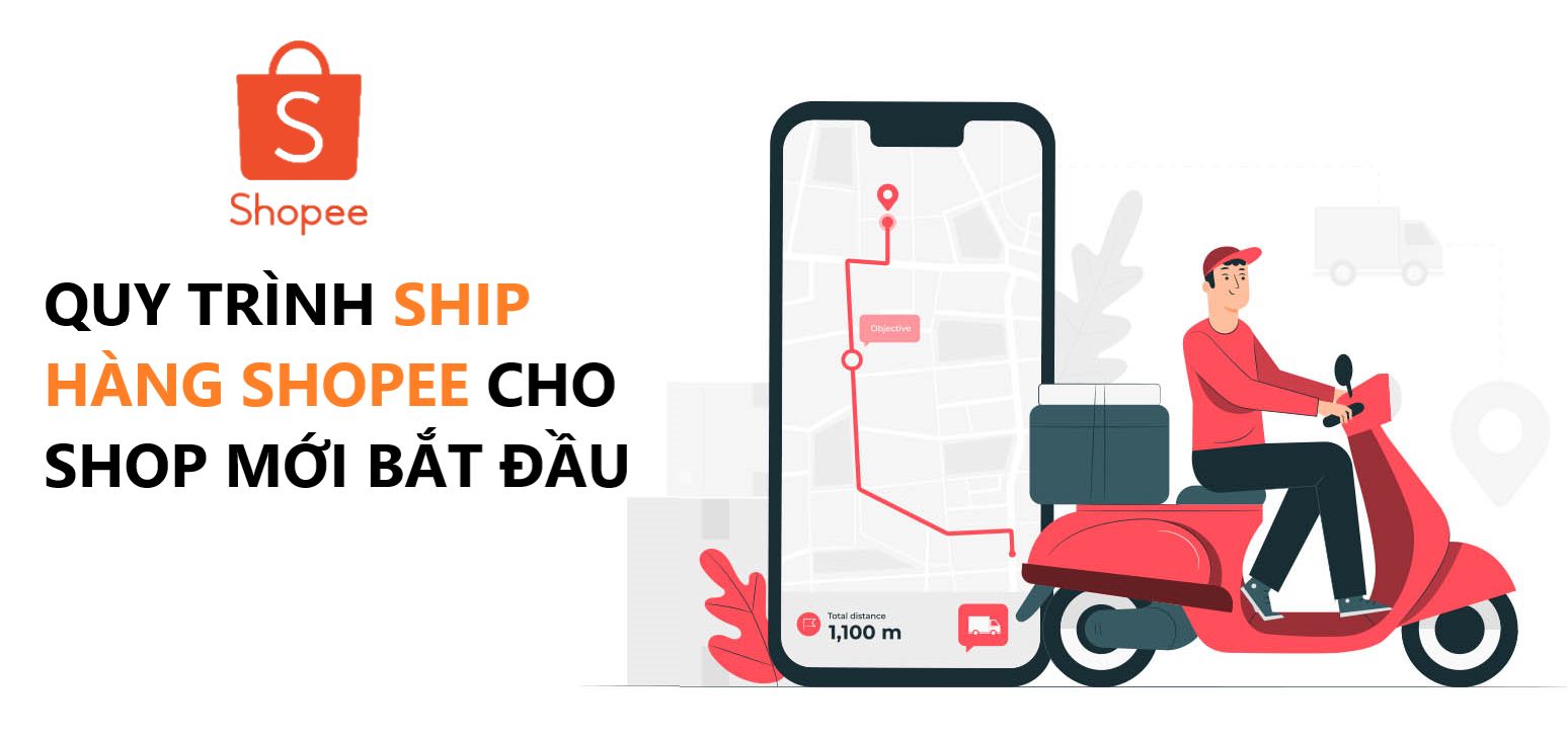 Quy trình ship hàng qua Shopee cho shop mới bắt đầu