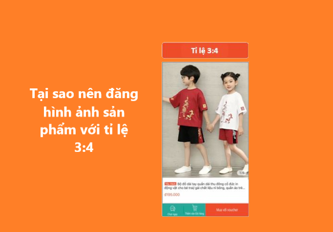 Tại sao nên đăng tải hình ảnh sản phẩm với tỉ lệ 3:4 