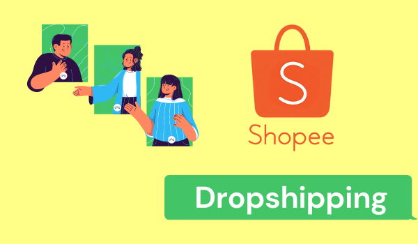 Hướng dẫn kiếm tiền cùng shopee bằng hình thức Dropshipping