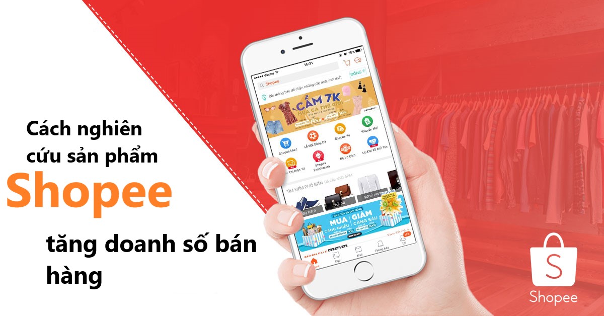 Cách nghiên cứu sản phẩm trên shopee Tăng doanh số nhanh chóng 