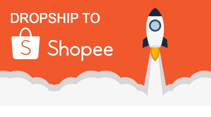 Kinh doanh không mất vốn với Dropshipping trên Shopee 