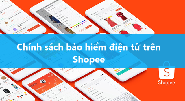 Tìm hiểu điều kiện/cách thức bồi thường của các bảo hiểm điện tử trên Shopee 