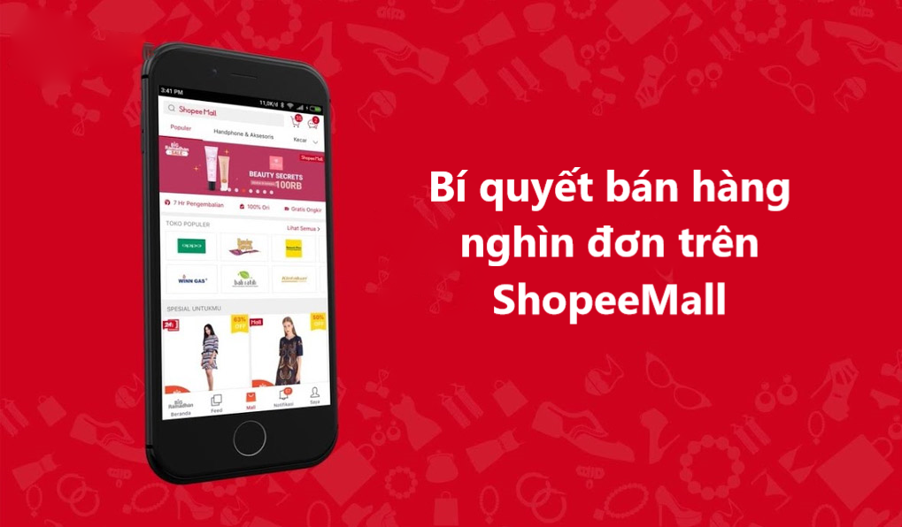 Bí quyết bán hàng nghìn đơn trên gian hàng Shopee Mall 