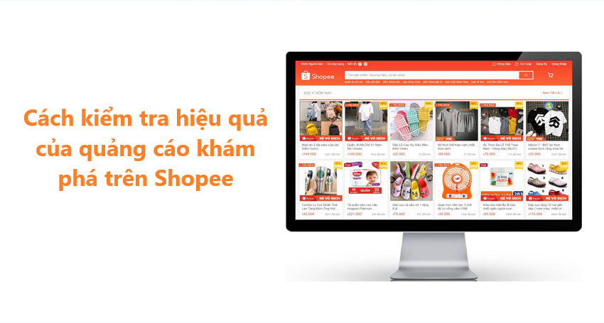 Cách kiểm tra hiệu quả của Quảng cáo khám phá trên Shopee 