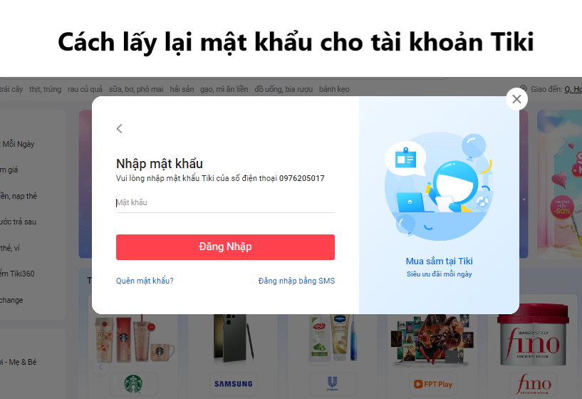 Phải làm sao khi quên mật khẩu tài khoản Tiki