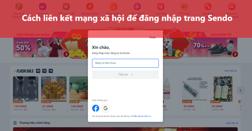 Cách liên kết mạng xã hội để đăng nhập trang Sendo nhanh chóng 