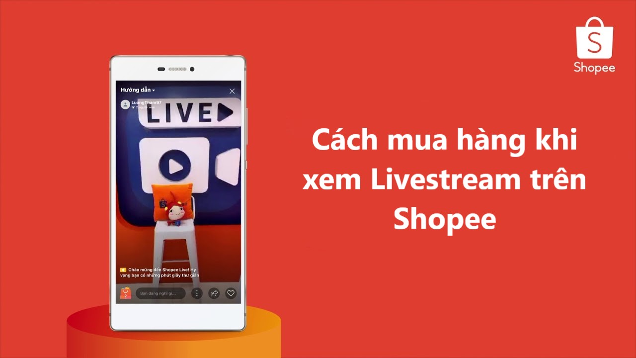 Cách mua hàng “nhanh - gọn - lẹ” khi xem livestream trên Shopee Live