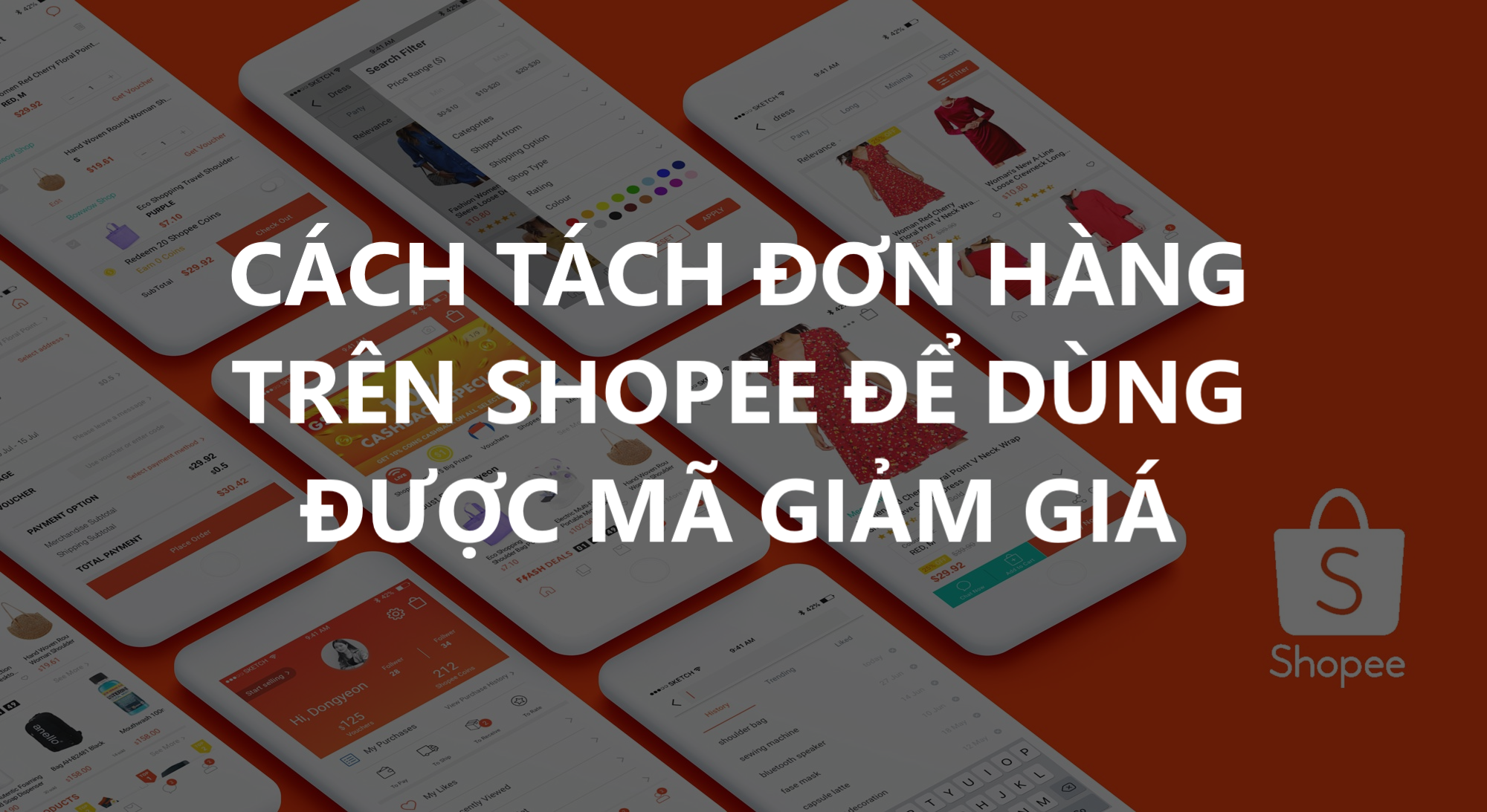 Mẹo tách đơn hàng Shopee để sử dụng được mã giảm giá thành công