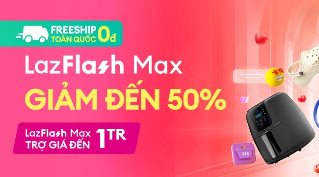 Cách tìm sản phẩm sale hấp dẫn trên LazFlash Max 