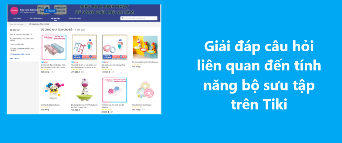 Giải đáp các câu hỏi liên quan đến tính năng bộ sưu tập trên Tiki 