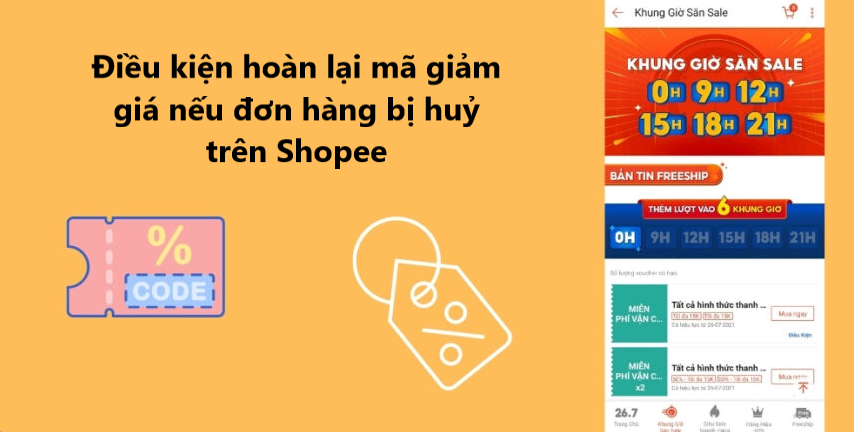 Điều kiện hoàn lại mã giảm giá nếu đơn hàng bị huỷ trên Shopee 