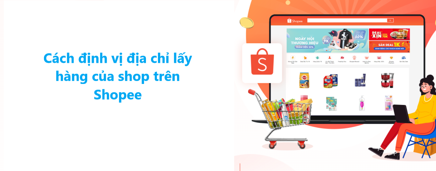 Cách định vị địa chỉ lấy hàng của shop trên Shopee