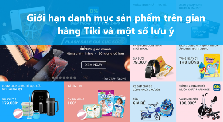 Giới hạn danh mục sản phẩm trên gian hàng Tiki và một số lưu ý 