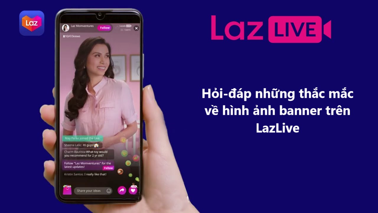 Hỏi-đáp những thắc mắc về hình ảnh banner trên LazLive 