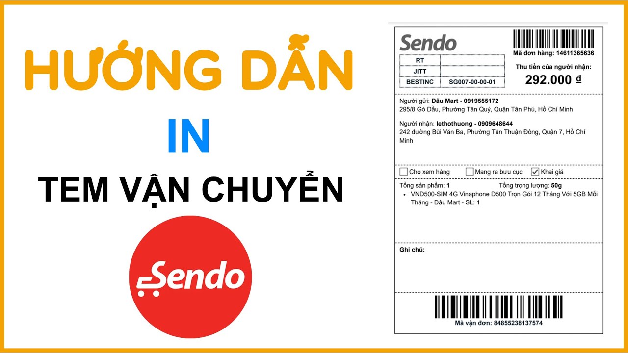 Hướng dẫn nhà bán in tem vận chuyển cho đơn hàng Sendo 