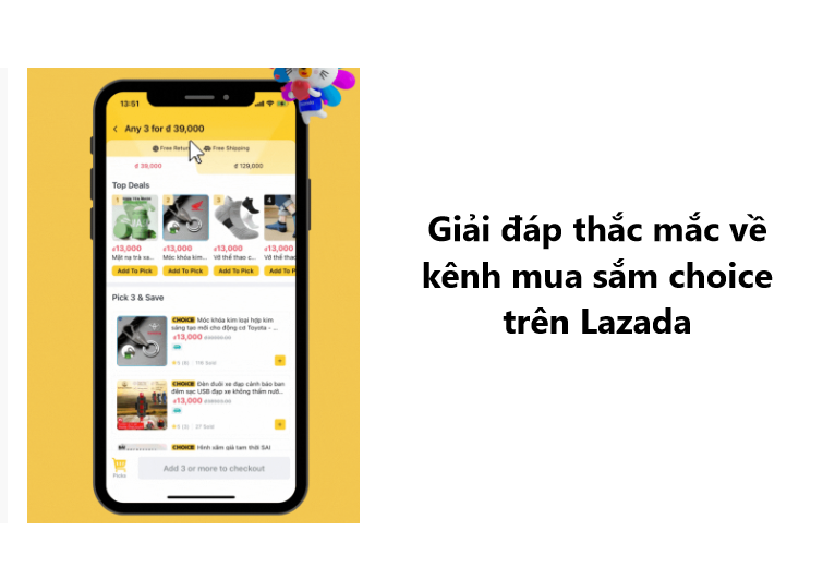 Tổng hợp câu hỏi thường gặp về kênh mua sắm mới Choice trên Lazada 