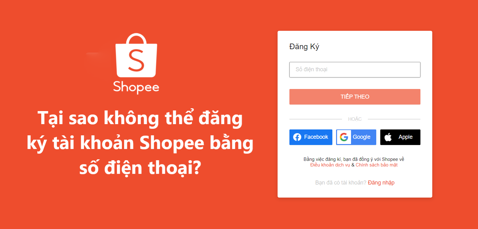 Tại sao không thể đăng ký tài khoản Shopee bằng số điện thoại của chính mình?