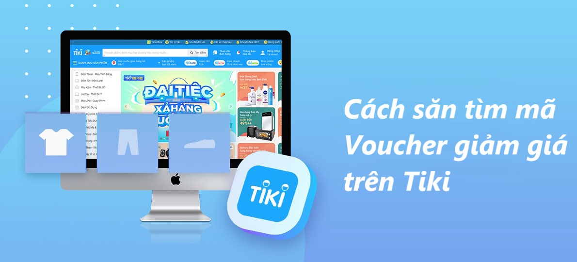 Cách săn tìm voucher giảm giá – mua hàng thả ga trên Tiki 