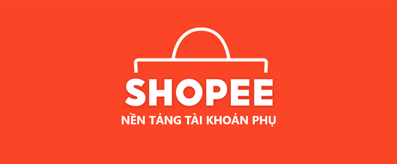 Hướng dẫn cách mở tài khoản phụ cho shop bán hàng trên Shopee