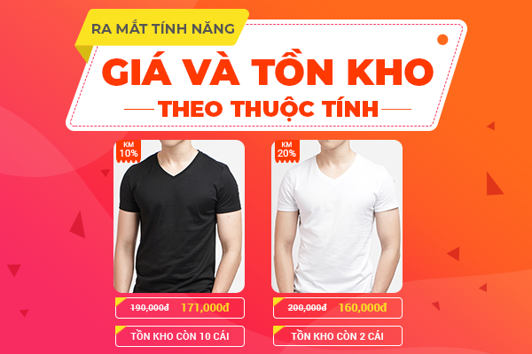 Thay đổi "Cấu hình giá và tồn kho theo thuộc tính" siêu tiện lợi trên Sendo