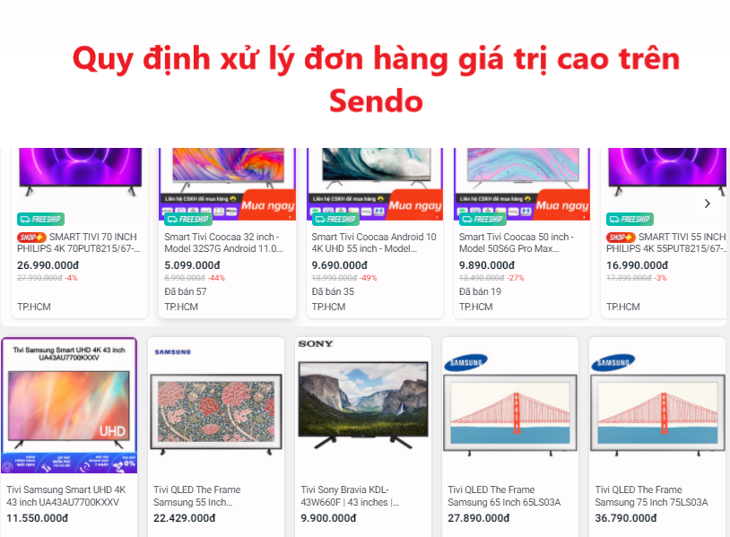 Tìm hiểu quy định xử lý đơn hàng giá trị cao trên Sendo 