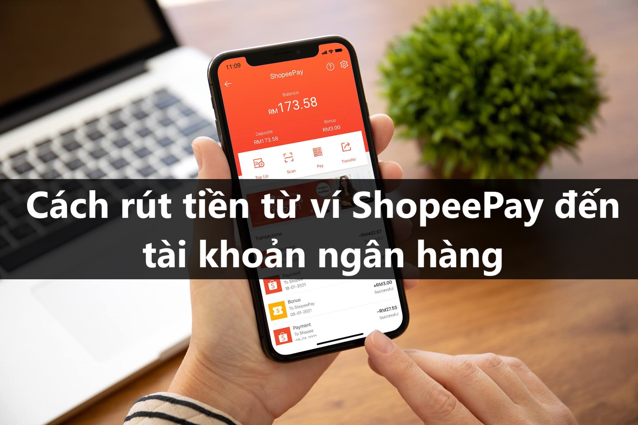 Làm thế nào để rút tiền từ ví Shopee Pay về tài khoản ngân hàng?