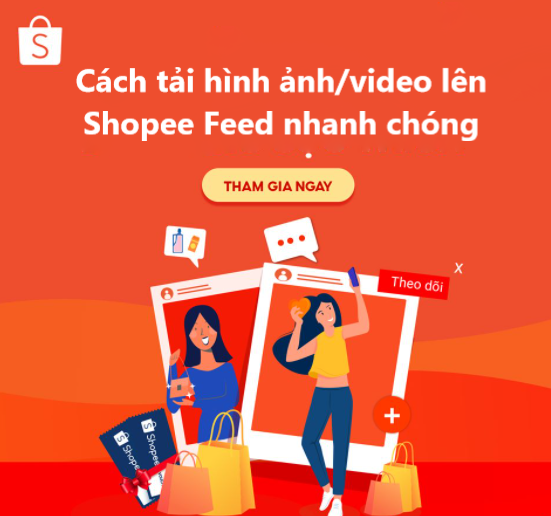 Cách tải hình ảnh/video lên Shopee Feed nhanh chóng 