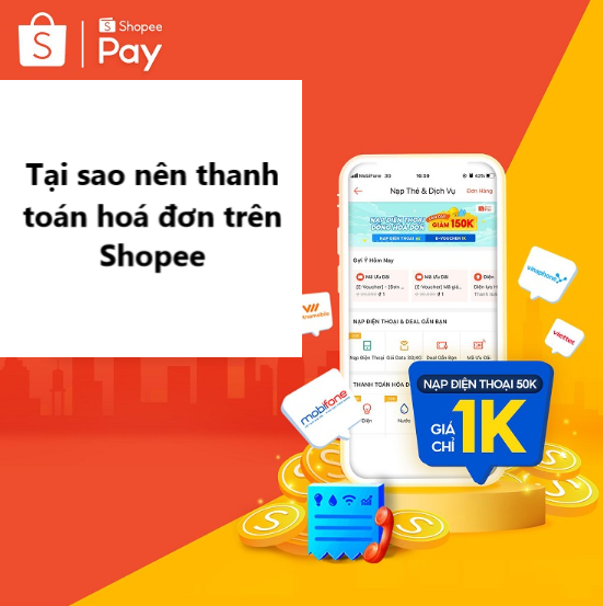 Vì sao nên thanh toán hoá đơn trên shopee