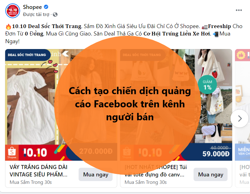 Cách tạo một chiến dịch quảng cáo Facebook trên kênh người bán 
