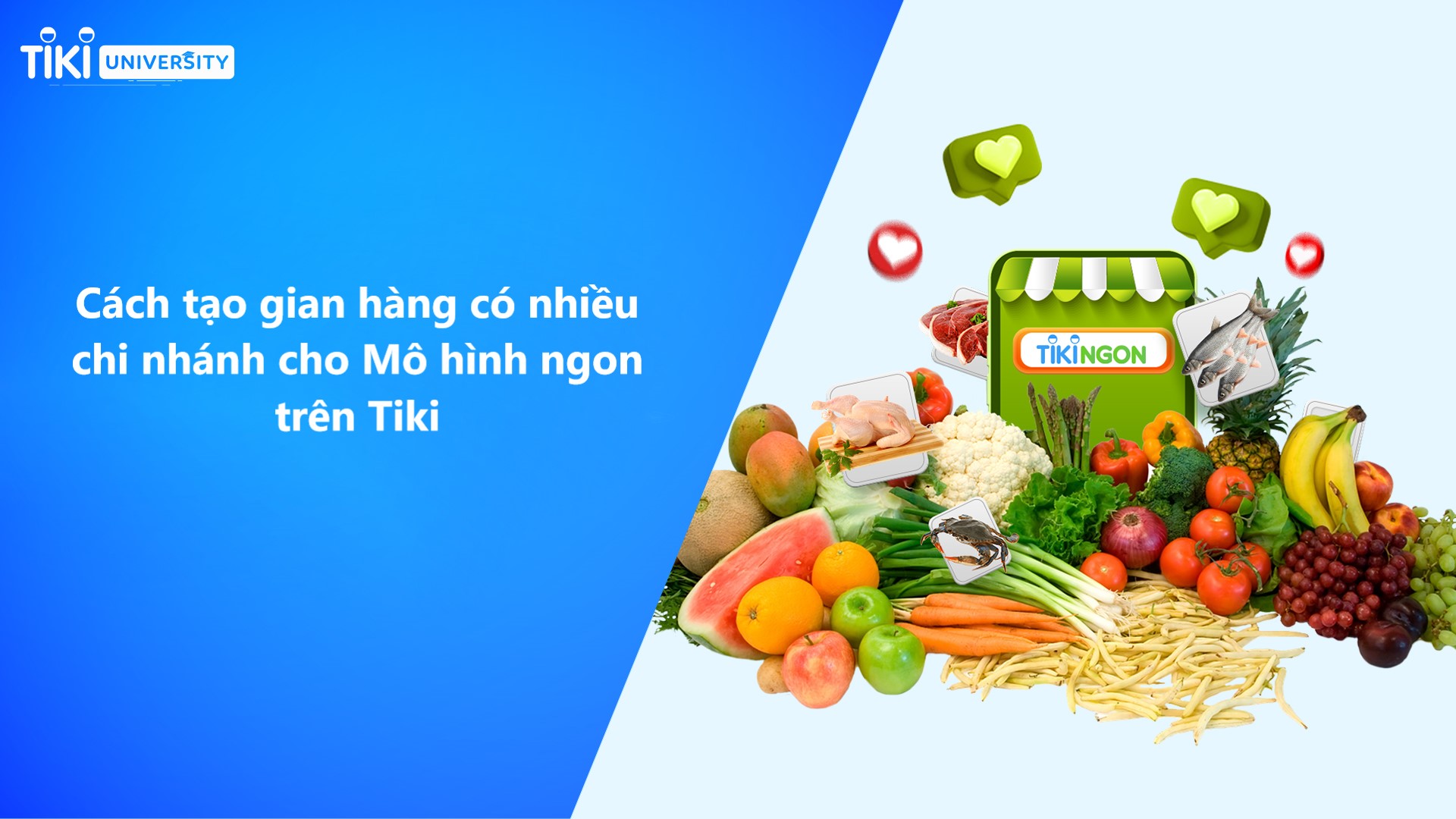 Cách tạo gian hàng có nhiều chi nhánh cho Mô hình ngon trên Tiki 