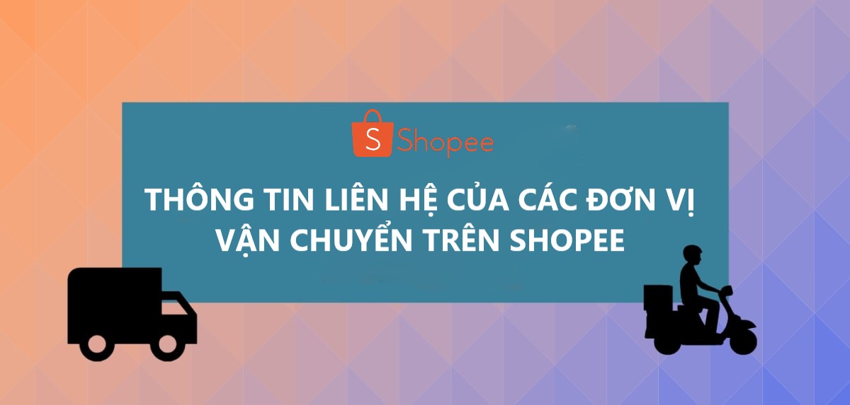 Shop liên hệ với các đơn vị vận chuyển trên Shopee như thế nào? 