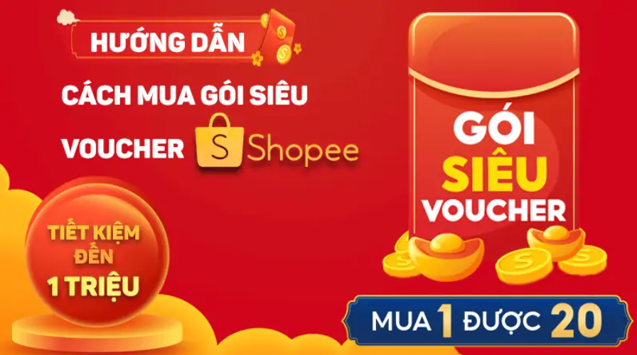 Làm sao tìm kiếm và mua Gói Siêu Voucher mở bán trên Shopee? 