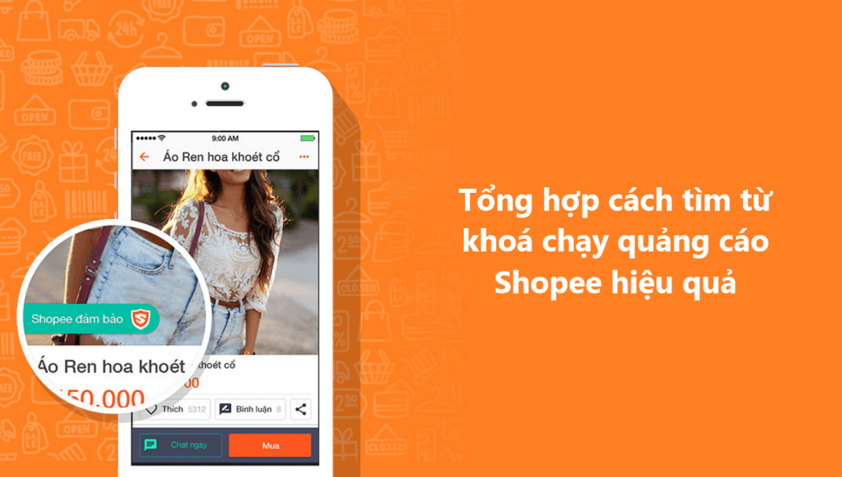 Bật mí cách tìm từ khoá chạy quảng cáo Shopee hiệu quả 
