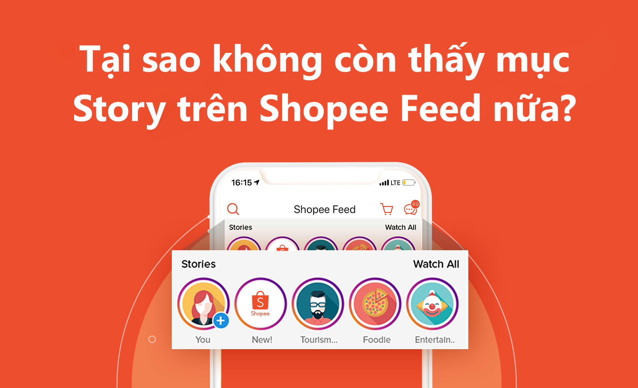 Tại sao không còn thấy mục đăng Story trên Shopee Feed nữa?
