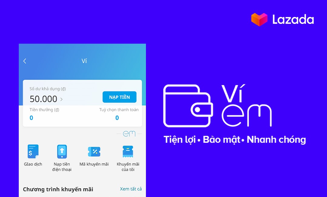 Ví eM trên Lazada là gì?  Hướng dẫn sử dụng ví eM từ A – Z